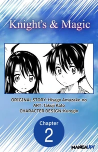 Knight's &amp; Magic #002