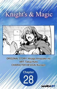 Knight's &amp; Magic #028