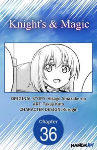 Knight's &amp; Magic #036