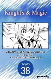 Knight's &amp; Magic #038