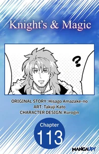 Knight's &amp; Magic #113