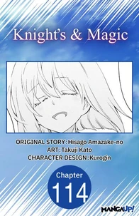 Knight's &amp; Magic #114