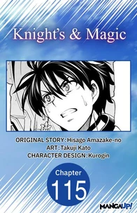 Knight's &amp; Magic #115
