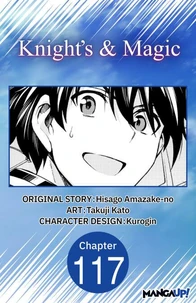 Knight's &amp; Magic #117