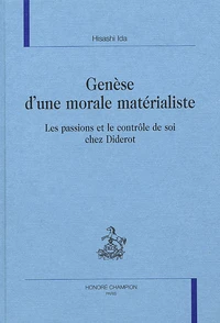Genèse d'une morale matérialiste.