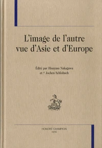 L'image de l'autre vue d'Asie et d'Europe