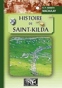 Kenneth Macaulay - Histoire de Saint-Kilda.
