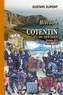 Gustave Dupont - Histoire du Cotentin et de ses îles 2 : Histoire du Cotentin et de ses îles - Tome II 1205-1461.
