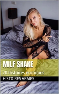 Milf Shake