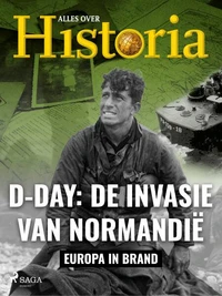 D-day: De invasie van Normandië