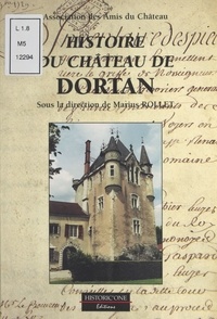  Historic'one - Histoire du château de Dortan.