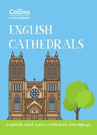  Historic UK - English Cathedrals - England’s magnificent cathedrals and abbeys.