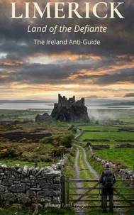 Limerick: Land of the Defiant