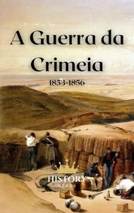 A Guerra da Crimeia