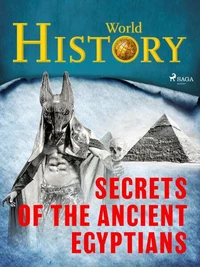 Secrets of the Ancient Egyptians