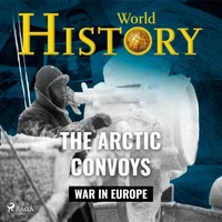 The Arctic Convoys
