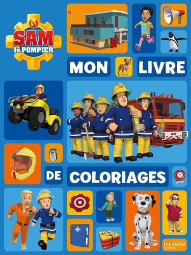  Hit Entertainment et R.M.J. Lee - Mon livre de coloriages Sam le Pompier.