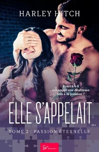 Elle s'appelait... - Tome 2