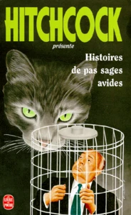 Histoires de pas sages avides