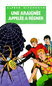Une Araignée appelée à régner