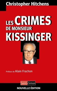 Les crimes de Monsieur Kissinger