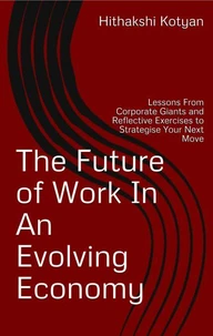 The Future Of Work In An Evolving Economy