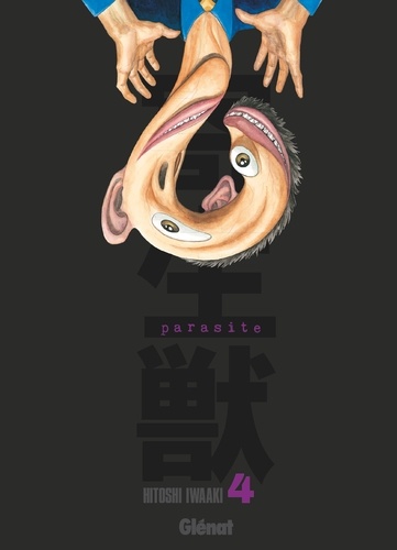 Hitoshi Iwaaki - Parasite - Édition originale - Tome 04.