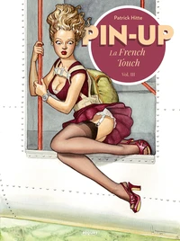 Pin-up, La French Touch Tome 3