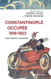 Constantinople occupée, 1918-1923