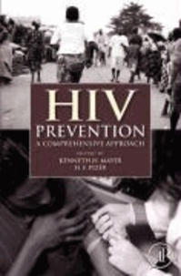 HIV Prevention - A Comprehensive Approach.
