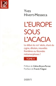 L'Europe sous l'acacia