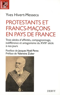 Protestants et Francs-maçons en pays de France