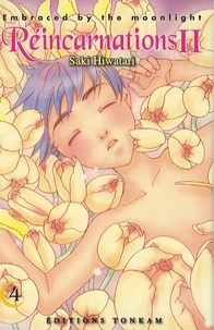 Réincarnations II Tome 4