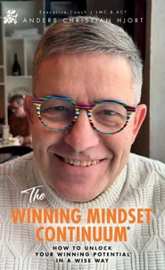 The Winning Mindset Continuum