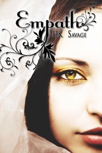  HK Savage - Empath - The Empath Trilogy, #1.