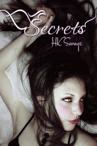  HK Savage - Secrets - The Empath Trilogy, #3.