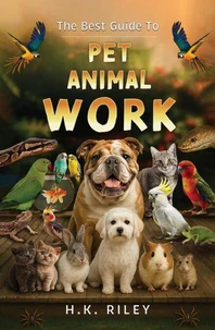 The Best Guide to Pet Animal Work