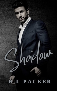  HL Packer - The Shadow - The Fated Series, #2.