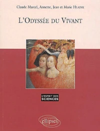L'Odyssee Du Vivant