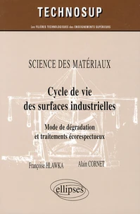 Cycle de vie des surfaces industrielles