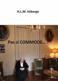 Pas si commode...