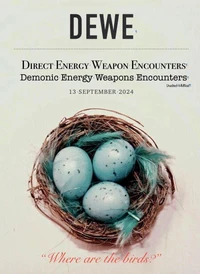 DEWE Direct Energy Weapon Encounters Demonic Energy Weapons Encounters