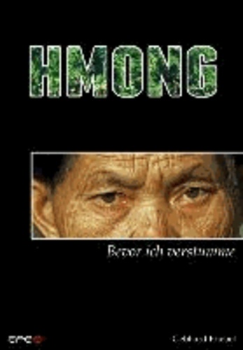 Hmong - Bevor ich verstumme.