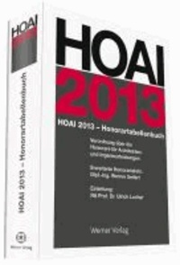 HOAI 2013 - Honorartabellenbuch - Verordnung über die Honorare für Architekten- und Ingenieurleistungen.