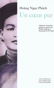  Hoang Ngoc Phach - Un coeur pur - Le roman de Tô Tân.