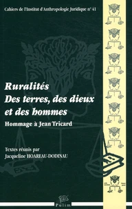 Ruralités : des terres, des dieux et des hommes