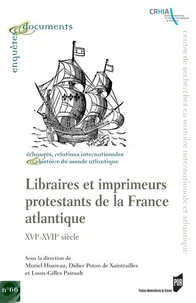Libraires et imprimeurs protestants de la France atlantique