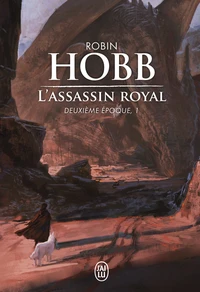 L'assassin royal, deuxième époque Tome 1