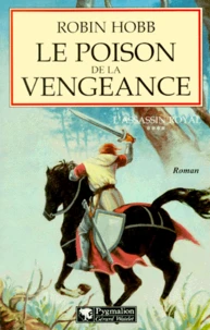 Le poison de la vengeance