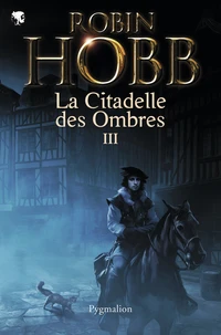 La Citadelle des Ombres Tome 3